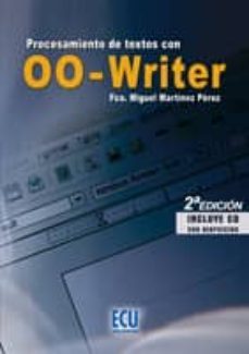 procesamientos de testos con 00-writer (incluye cd-r) (2ª ed.)-francisco miguel martinez perez-9788484549543