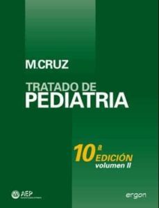 tratado de pediatria (2 vols) (10ª ed.)-manuel cruz hernandez-9788484739043