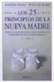 los 25 principios de la nueva madre-9788486193843