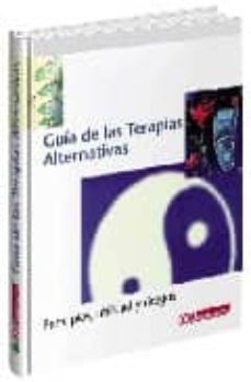 guia de las terapias alternativas: principios, eficacia y riesgos-krista federsiel-9788486939243