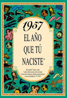 1957 el año que tu naciste-rosa collado bascompte-9788488907943