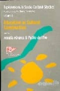 education as cultural construction vol.4: explorations in socio-c ultural studies-amelia alvarez-9788488926043