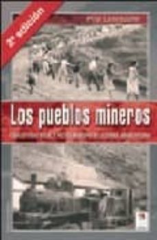 los pueblos mineros-pilar leseduarte gil-9788489212343