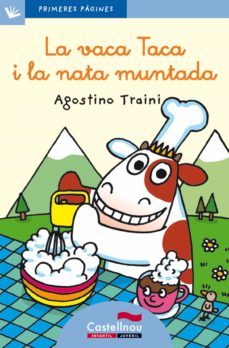 la vaca taca i la nata (lletra lligada)-agostino traini-9788489625143