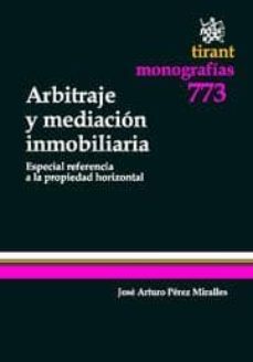 arbitraje y mediacion inmobiliaria-9788490045343