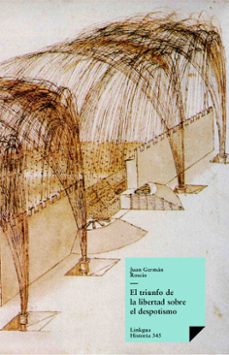 el triunfo de la libertad sobre el despotismo (ebook)-felix lope de vega y carpio-9788490074343