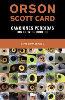 canciones perdidas | los cuentos ocultos (mapas en un espejo 5) (ebook)-orson scott card-9788490194843