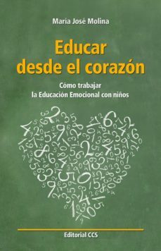 educar desde el corazon (ebook)-maria jose molina-9788490235843