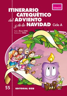 itinerario catequetico del adviento y de la navidad-alvaro ginel-9788490239643