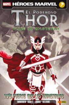 el poderoso thor viaje al misterio: mas fuerte que los monstruos-kathryn immonen-9788490246443