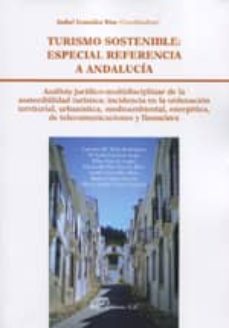 turismo sostenible. especial referencia a andalucia-isabel gonzalez rios-9788490310243