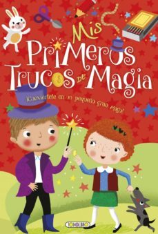 mis primeras aficiones: mis primeros trucos de magia-9788490376843