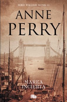 marea incierta (detective william monk 14)-anne perry-9788490709443