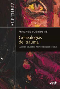 genealogias del trauma-mireia vidal quintero-9788490738443