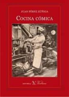 cocina comica-juan perez zuñiga-9788490742143