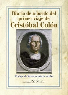 diario de a bordo del primer viaje de cristobal colon-cristobal colon-9788490744543
