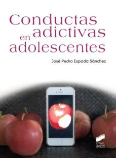 conductas adictivas en adolescentes (ebook)-jose pedro espada sanchez-9788490777343