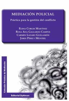 mediacion policial - practica para la gestion del conflicto-9788490853443