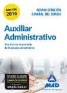 auxiliar administrativo de la administración general del estado. simulacros de examen de la prueba informática-9788490938843