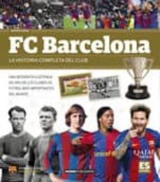 fc barcelona: la historia completa de un club (aleman)-9788491030843