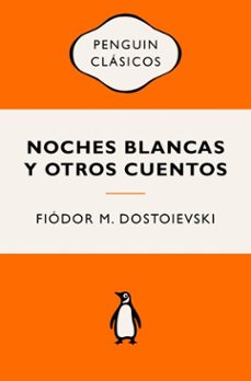 noches blancas y otros cuentos (ebook)-fiodor dostoievski-9788491058243