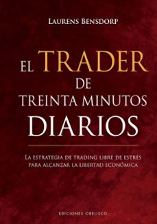el trader de treinta minutos diarios-laurens bensdorp-9788491119043