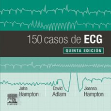150 casos de ecg  5ª ed,-john r. hampton-9788491135043