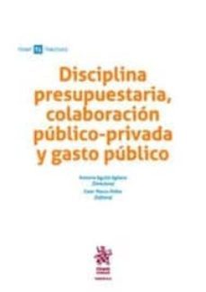 disciplina presupuestaria, colaboracion publico-privada y gasto publico-9788491193043
