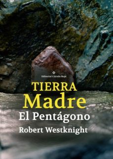 tierra madre. el pentagono (ebook)-robert westknight-9788491262343