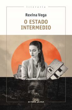 o estado intermedio (ebook)-rexina rodriguez vega-9788491516743