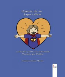historia de un super heroe (ebook)-cristina castro martin-9788491606543