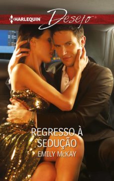 regresso a seduço (ebook)-emily mckay-9788491703143