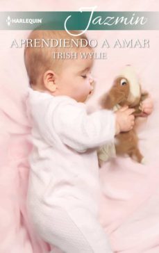 aprendiendo a amar-trish wylie-9788491704843