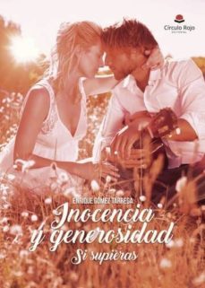 inocencia y generosidad si supieras (ebook)-enrique gomez tarrega-9788491755043