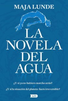 la novela del agua (adn) (ebook)-maja lunde-9788491818243