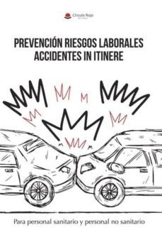 prevencion riesgos laborales accidentes in itinere (ebook)-9788491949343