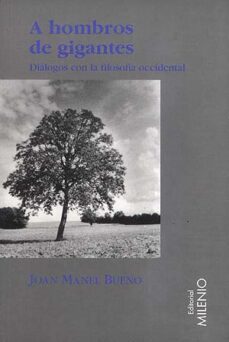 a hombros de gigantes-joan manuel bueno-9788492150243