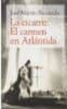 la cicatriz. el carmen en atlantida-jose martin recuerda-9788492306343