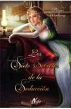 los siete secretos de la seduccion-anne mallory-9788492415243