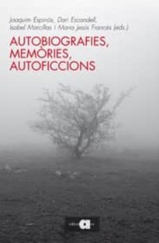 autobiografies, memories i autoficcions-9788492542543