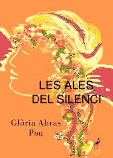 les ales del silenci-gloria abras pou-9788492544943