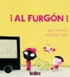 ¡al furgon!-henri meunier-9788492696543