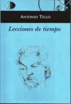 lecciones de tiempo-antonio tello-9788492759743