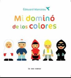 mi domino de los colores-eduard manceau-9788492766543