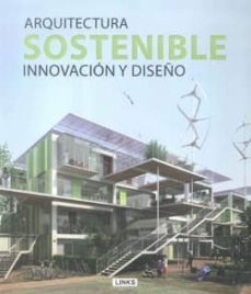 arquitectura sostenible innovacion y diseño-9788492796243