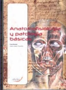 anatomofisiologia y patologia basicas-9788492977543