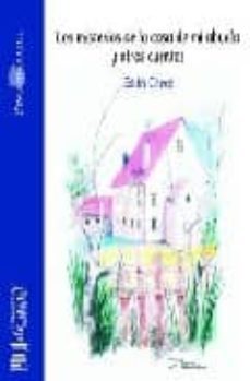 los misterios de la casa de mi abuela y otros cuentos-edith checa-9788493505943