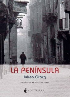 la peninsula-julien gracq-9788493920043