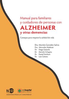 manual para familiares y cuidadores de personas con alzeimer y ot ras demencias-9788494080043