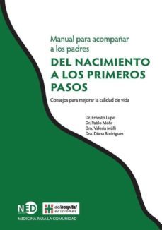 manual para acompañar a los padres: del nacimiento a los primeros pasos-9788494277443